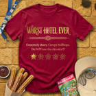 Worst Hotel Ever T-Shirt