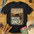 Coaster Mucho Dinero 1 [Western] T-Shirt