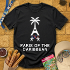 Paris Of The Caribbean [Sleek] T-Shirt