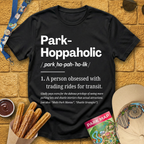 Park-Hoppaholic [Defined] T-Shirt