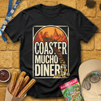 Coaster Mucho Dinero 2 [Western] T-Shirt