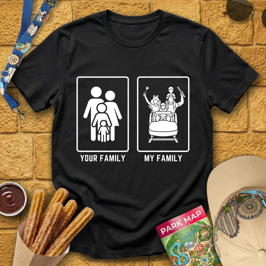 My Family Your Family T-Shirt