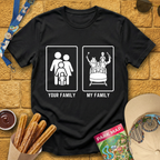 My Family Your Family T-Shirt
