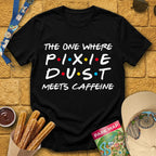 Pixie Dust Meets Caffeine [Bold] T-Shirt for Theme Park Fans (Black)