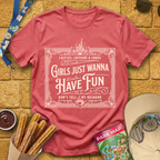 Girls Wanna Have Fun [Victorian] T-Shirt
