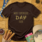 Most Expensive Day [Loose] T-Shirt for Theme Park Fans (Dark Chocolate)
