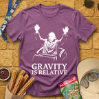 Gravity Is Relative [Stencil] T-Shirt