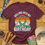 Rolling Into Birthday [Retro] T-Shirt