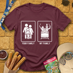 My Family Your Family T-Shirt