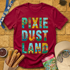 PixieDustLand [VectorTypo] T-Shirt