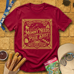Mommy Needs Pixie Dust [Victorian] T-Shirt