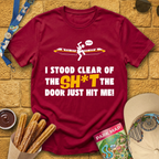 Door Hit Me [Graphic] T-Shirt