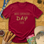 Most Expensive Day [Loose] T-Shirt for Theme Park Fans (Cardinal Red)