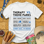Therapy vs. Theme Parks T-Shirt