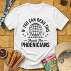 Thank the Phoenicians [Emblem] T-Shirt