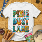 PixieDustLand [VectorTypo] T-Shirt