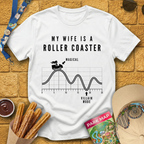 Wife Roller Coaster [Chart] T-Shirt
