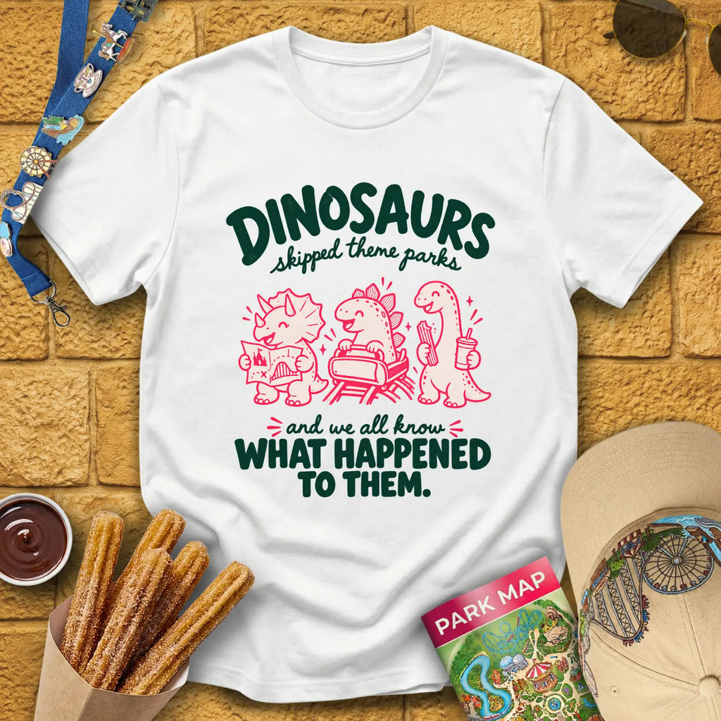 Dinosaurs Skipped Parks [Cutesy] T-Shirt for Theme Park Fans (White)