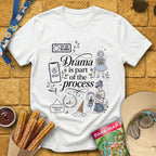 Drama Process [Artsy] T-Shirt for Theme Park Fans (White)