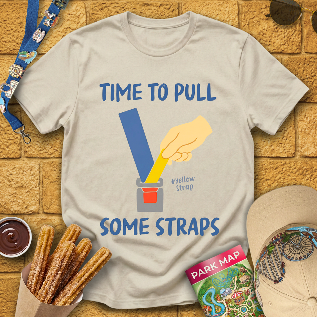 Pull Some Straps [Boutique] T-Shirt