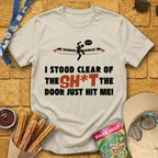 Door Hit Me [Graphic] T-Shirt