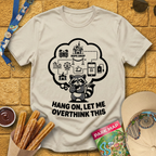 Let Me Overthink [PopArt] T-Shirt