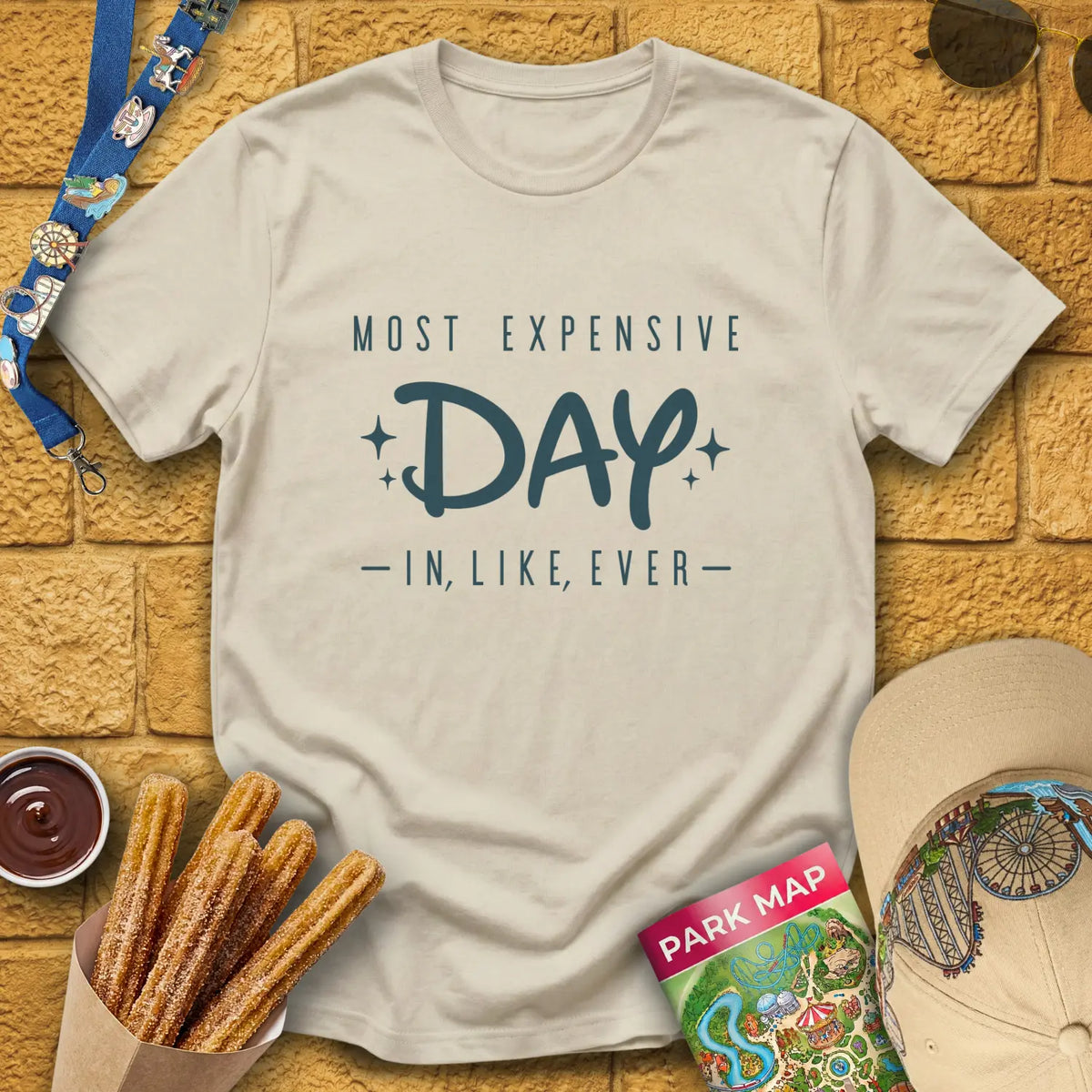 Most Expensive Day [Sleek] T-Shirt for Theme Park Fans (Sand)