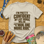 One More Ride [Bold] T-Shirt for Theme Park Fans (Sand)