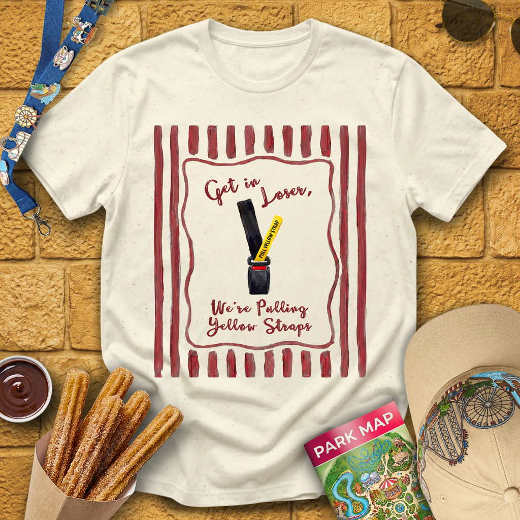 Get In Loser Yellow Strap [Brushed] T-Shirt