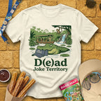 D(e)ad Joke Territory [Retro] T-Shirt