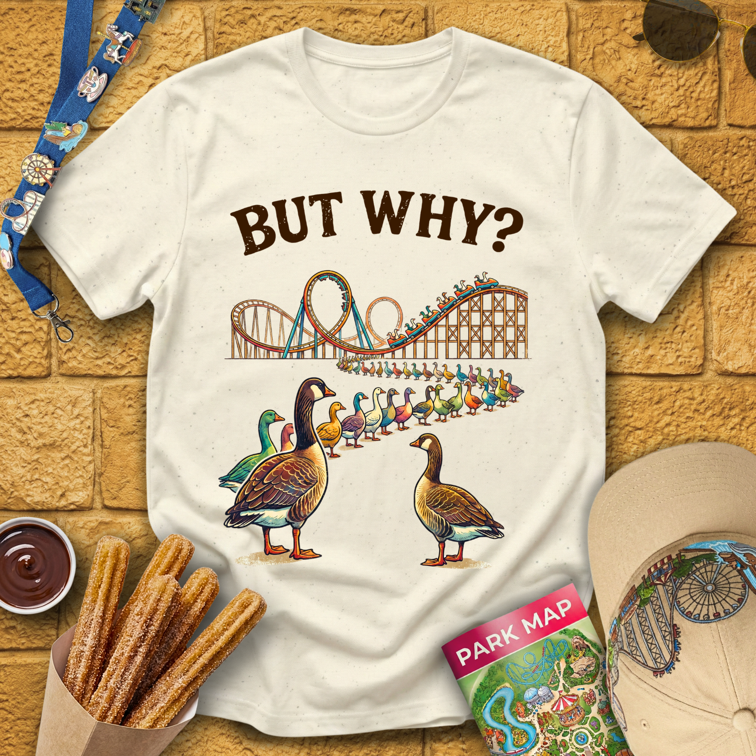 But Why? [Goose] T-Shirt