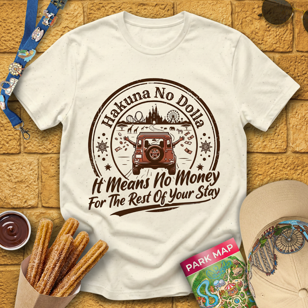 Hakuna No Dolla [Badge] T-Shirt