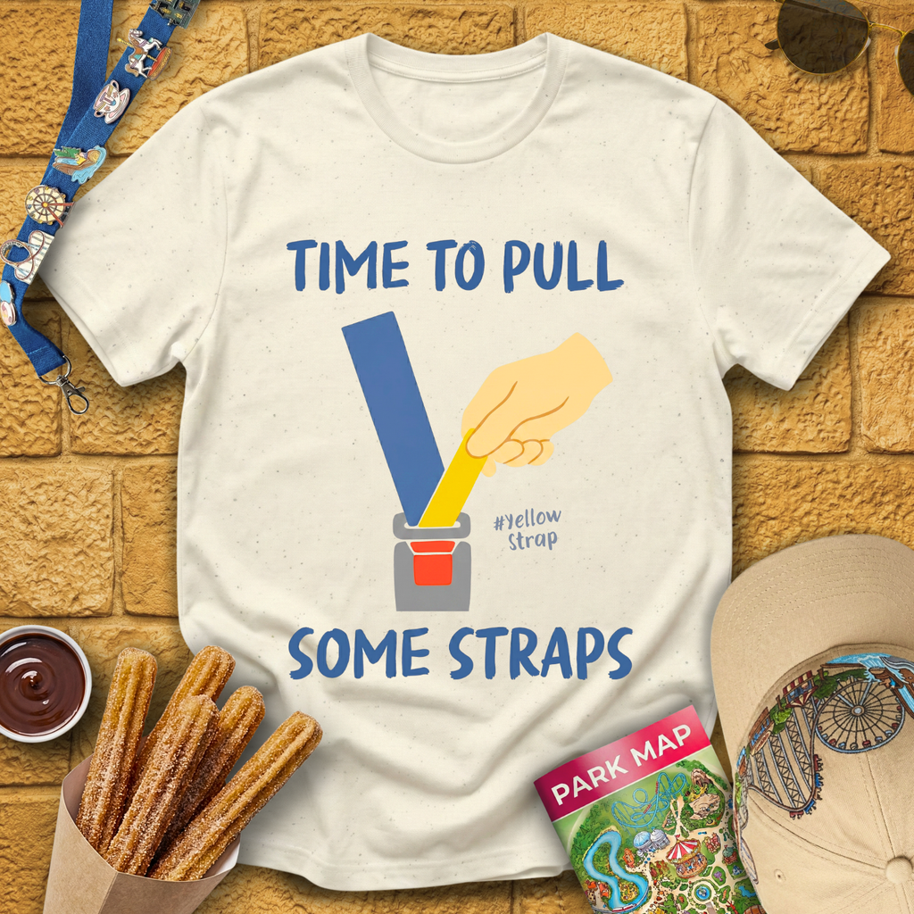 Pull Some Straps [Boutique] T-Shirt