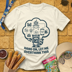 Let Me Overthink [PopArt] T-Shirt