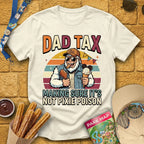 Dad Tax [70s] T-Shirt for Theme Park Fans (Natural)