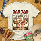 Dad Tax [Comic] T-Shirt for Theme Park Fans (Natural)