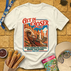 Get In Loser Mine Train [Poster] T-Shirt for Theme Park Fans (Natural)