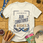 Here For AC Rides [30sPoster] T-Shirt for Theme Park Fans (Natural)