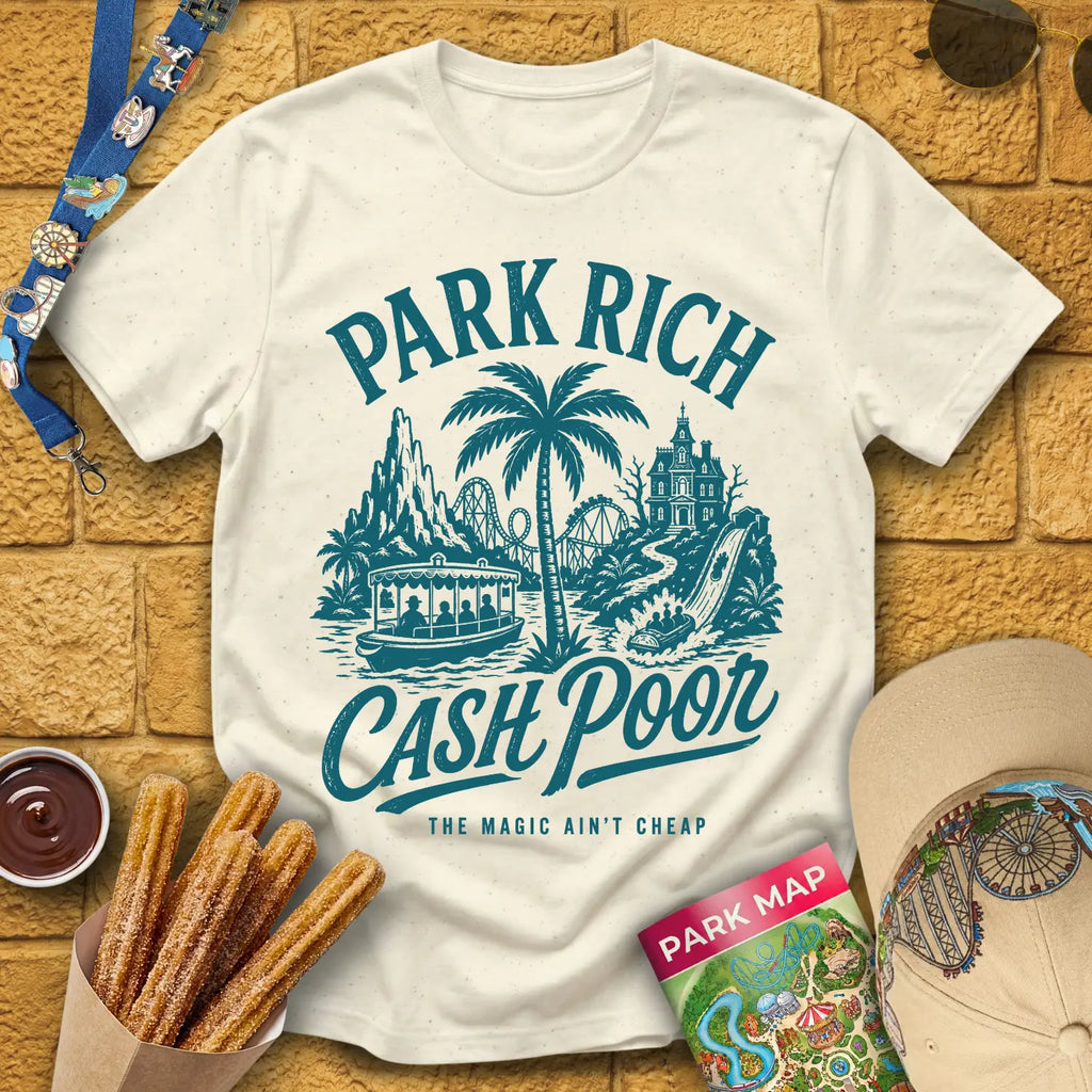 Park Rich Cash Poor [RetroBrush] T-Shirt for Theme Park Fans (Natural)