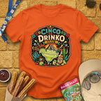 Cinco De Drinko [BoldBadge] T-Shirt for Theme Park Fans (Orange)