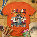 Dad Tax [70s] T-Shirt for Theme Park Fans (Orange)