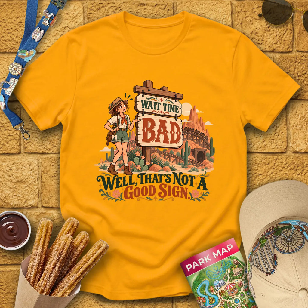 Bad Wait Time [Boho] T-Shirt for Theme Park Fans (Gold)