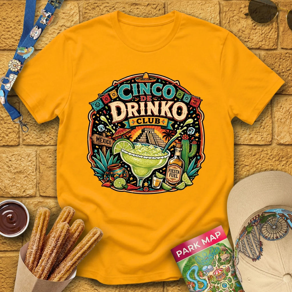 Cinco De Drinko [BoldBadge] T-Shirt for Theme Park Fans (Gold)