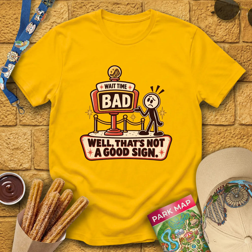 Bad Wait Time [RetroIllu] T-Shirt for Theme Park Fans (Daisy)