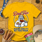 Dad Tax [Badge] T-Shirt for Theme Park Fans (Daisy)