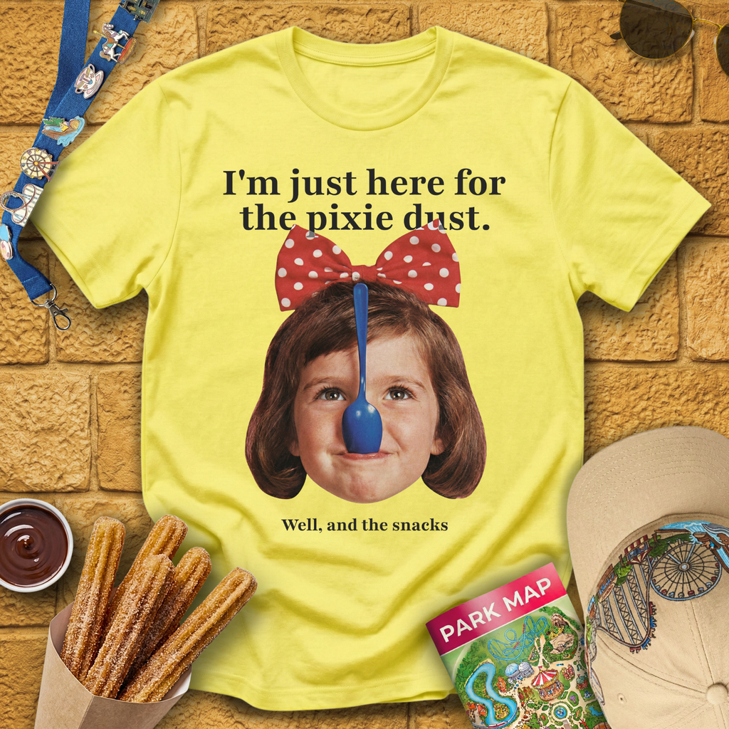 Here For Pixie Dust [Face] T-Shirt