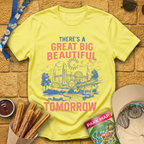 Big Beautiful Tomorrow [RetroArt] T-Shirt