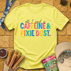 Caffeine & Pixie Dust [Colored] T-Shirt for Theme Park Fans (Cornsilk)