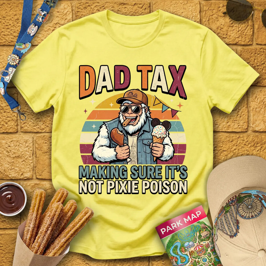 Dad Tax [70s] T-Shirt for Theme Park Fans (Cornsilk)