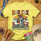 Dad Tax [70s] T-Shirt for Theme Park Fans (Cornsilk)